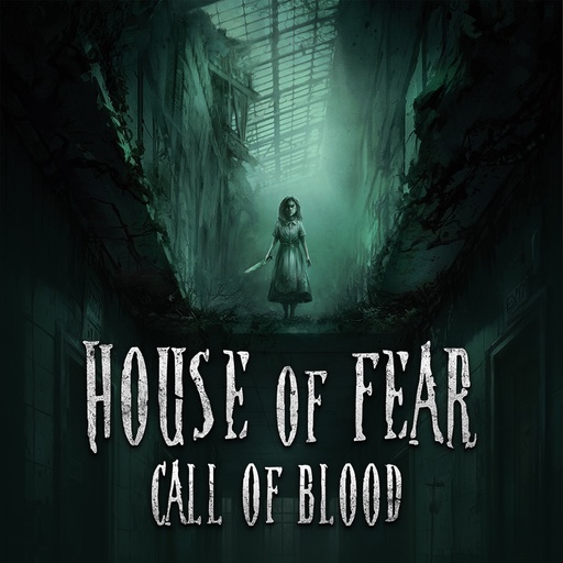 ESCAPE : House Of Fear - Call Of Blood